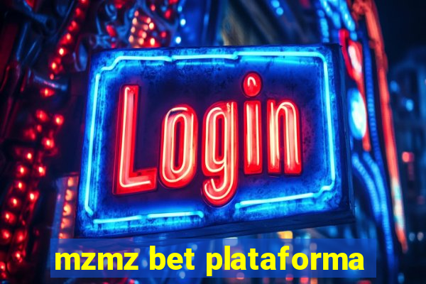 mzmz bet plataforma